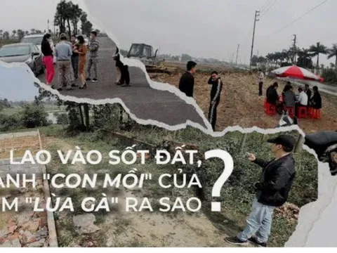 Lao vào 'sốt đất', F0 thành con mồi của các nhóm 'lùa gà' ra sao?